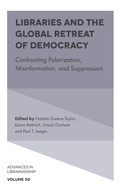Cover: Libraries and the Global Retreat of Democracy - Emerald Publishing Limited