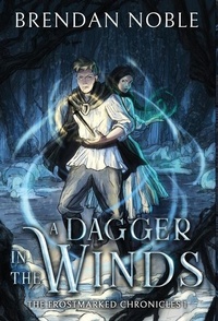 Abbildung von: A Dagger in the Winds - Eight-One-Five Publishing