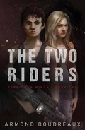 Cover: The Two Riders - Uproar Books, LLC