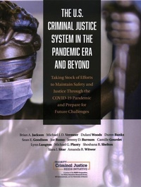 Abbildung von: U.S. Criminal Justice System in the Pandemic Era and Beyond - RAND