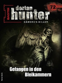 Abbildung von: Dorian Hunter 72 - Horror-Serie - Bastei Lübbe