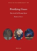 Cover: Petrifying Gazes - Peeters Publishers