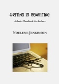 Cover: Writing Is Rewriting - Noelene Jenkinson