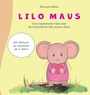 Cover: Lilo Maus - tredition