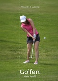 Cover: Golfen - Mein Profil - tredition