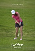 Cover: Golfen - Mein Profil - tredition