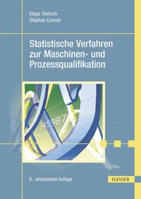 Abbildung von: Statistische Verfahren zur Maschinen- und Prozessqualifikation - Hanser