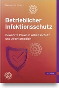 Cover: Betrieblicher Infektionsschutz - Hanser