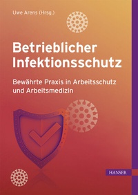 Abbildung von: Betrieblicher Infektionsschutz - Hanser