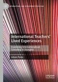 Cover: International Teachers' Lived Experiences - Palgrave Macmillan