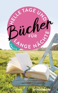 Cover: B&uuml;cher f&uuml;r helle Tage und lange N&auml;chte Fr&uuml;hjahr 2021 - Goldmann