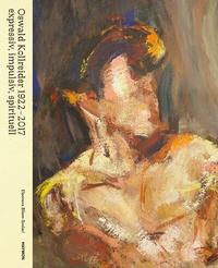 Abbildung von: Oswald Kollreider 1922-2017 - Haymon Verlag