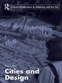 Cover: Cities and Design - Routledge