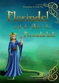 Cover: Florindel und die Gabe der Freundschaft - epubli