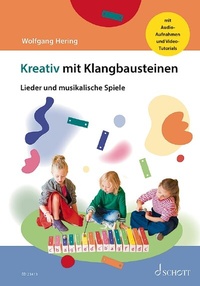 Abbildung von: Kreativ mit Klangbausteinen - Schott Music