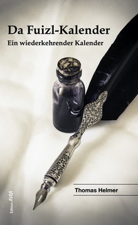 Enlarge image Cover: Da Fuizl-Kalender - Frieling & Huffmann