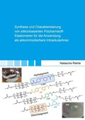 Cover: Synthese und Charakterisierung von silikonbasierten Polyharnstoff-Elastomeren f&uuml;r die Anwendung als akkommodierbare Intraokularlinse - Shaker
