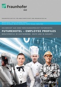 Cover: FutureHotel - Employee Profiles - Fraunhofer Verlag