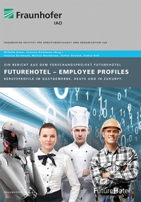 Enlarge image Cover: FutureHotel - Employee Profiles - Fraunhofer Verlag