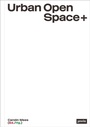 Cover: Urban Open Space+ - JOVIS Verlag