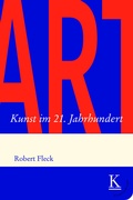 Cover: ART. Kunst im 21. Jahrhundert - Edition Konturen