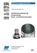 Cover: Verfahrensentwicklung kombiniertes Nach- und Konterschneiden - Europ&auml;ische Forschungsgesellschaft f&uuml;r Blechverarbeitung e.V. (EFB)