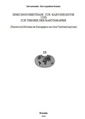 Cover: Diskussionsbeitr&auml;ge zur Kartosemiotik und zur Theorie der Kartographie - Technische Uni Dresden