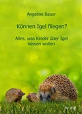 Cover: K&ouml;nnen Igel fliegen? - by arp