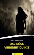 Cover: Das B&ouml;se vergisst du nie - Oertel u. Sp&ouml;rer