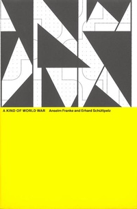 Enlarge image Cover: A Kind of World War - Spector Books