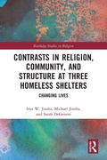 Cover: Contrasts in Religion, Community, and Structure at Three Homeless Shelters - Routledge