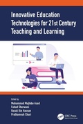 Cover: Innovative Education Technologies for 21st Century Teaching and Learning - CRC Press