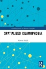 Cover: Spatialized Islamophobia - Routledge