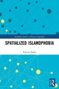 Cover: Spatialized Islamophobia - Routledge