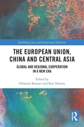 Cover: The European Union, China and Central Asia - Routledge