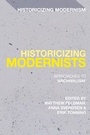 Cover: Historicizing Modernists - Bloomsbury Academic