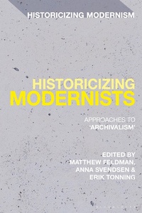 Enlarge image Cover: Historicizing Modernists - Bloomsbury Academic