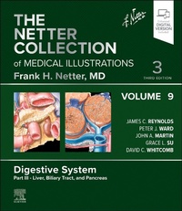 Enlarge image Cover: The Netter Collection of Medical Illustrations: Digestive System, Volume 9, Part III - Liver, Biliary Tract, and Pancreas - Elsevier