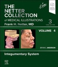 Cover: The Netter Collection of Medical Illustrations: Integumentary System, Volume 4 - Elsevier