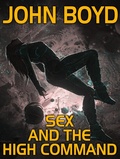 Cover: Sex and the High Command - Wildside Press