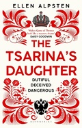 Cover: The Tsarina's Daughter - Bloomsbury Publishing PLC