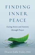 Cover: Finding Inner Peace - Twenty-Third Publications/Bayard