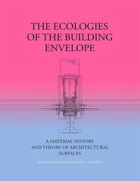 Enlarge image Cover: The Ecologies of the Building Envelope - Actar D