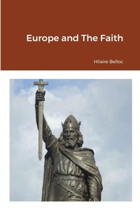 Enlarge image Cover: Europe and The Faith - Lulu.com