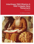Cover: Interlinear 1582 Rheims & 1592 Vulgate New Testament - Lulu.com
