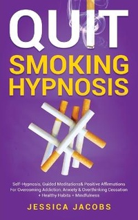 Enlarge image Cover: Quit Smoking Hypnosis - Charlie Piper