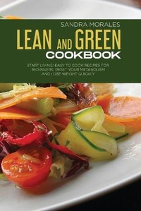 Enlarge image Cover: Lean and Green Cookbook - Sandra Morales