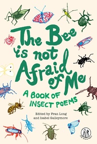 Enlarge image Cover: The Bee Is Not Afraid Of Me - The Emma Press