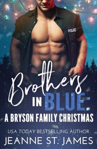 Abbildung von: Brothers in Blue - A Bryson Family Christmas - Double-J Romance, Inc.