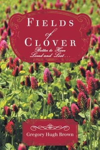 Abbildung von: Fields of Clover - Gregory Hugh Brown